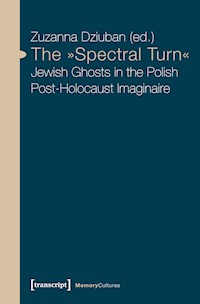 The »Spectral Turn« -  - ebook