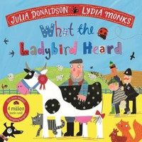 What the Ladybird Heard -  - książka
