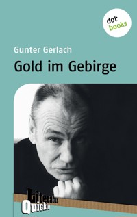 Gold im Gebirge - Literatur-Quickie - Gunter Gerlach - ebook