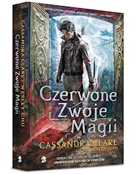 Czerwone Zwoje Magii - Cassandra Clare, Wesley Chu - książka