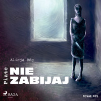 Piąte: Nie zabijaj - Alicja Róg - ebook + audiobook