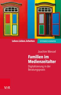 Familien im Medienzeitalter - Joachim Wenzel - ebook