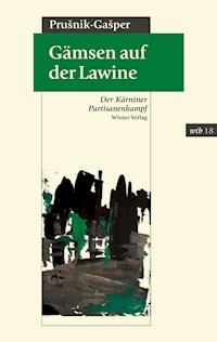 Gämsen auf der Lawine - Karel Prušnik-Gašper - ebook
