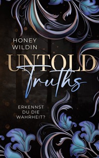 Untold Truths - Honey Wildin - ebook