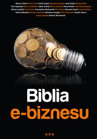 Biblia e-biznesu - zbiorowa praca - książka