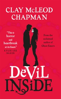 Devil Inside - Clay McLeod Chapman - ebook