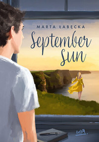 September Sun - Marta Łabęcka - ebook + audiobook + książka
