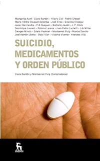 Suicidio, medicamentos y orden público - Clara Bardón - ebook