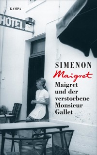 Maigret und der verstorbene Monsieur Gallet - Simenon Georges - ebook