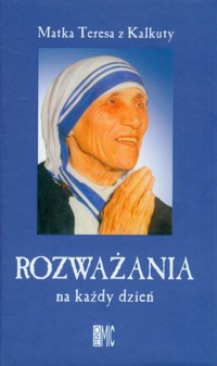Rozważania na każdy dzień - Matka Teresa - książka