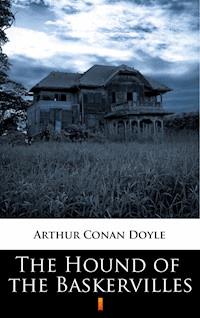The Hound of the Baskervilles - Arthur Conan Doyle - ebook