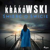 Śmierć o świcie - Jacek Krakowski - ebook + audiobook