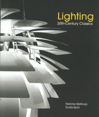Lighting: 20th Century Classics - Quin Scala - ebook
