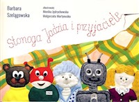 Stonoga Jadzia i przyjaciele - Barbara Szelągowska - książka