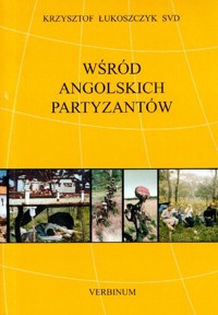 Wśród angolskich partyzantów - Łukoszczyk Krzysztof - książka