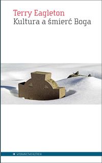 Kultura a śmierć Boga - Eagleton Terry - książka