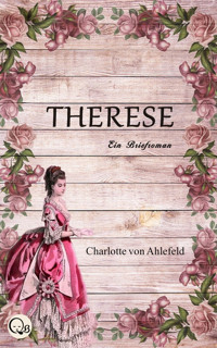 Therese - Charlotte von Ahlefeld - ebook