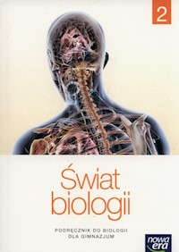 Świat biologii 2 Podręcznik - Kłyś Małgorzata, Stawarz Joanna, Gołda Wiesława, Wardas Jadwiga - książka