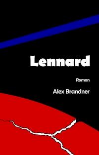 Lennard - Alex Brandner - ebook