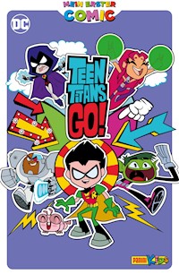 Mein erster Comic: Teen Titans Go! - Sholly Fish - ebook