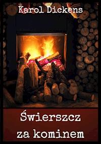 Świerszcz za kominem - Karol Dickens - ebook