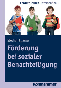 Förderung bei sozialer Benachteiligung - Stephan Ellinger - ebook