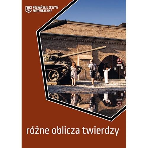 Różne oblicza twierdzy - zbiorowa praca - książka