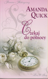 Czekaj do północy - Amanda Quick - ebook