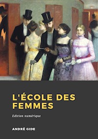 L'École des femmes - André Gide - ebook