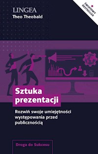 Sztuka prezentacji - Theo Theobald - książka