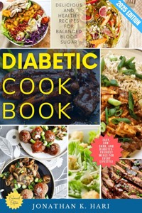 Diabetic Cookbook: - Jonathan K. Hari - ebook
