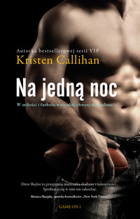 Na jedną noc - Kristen Callihan - ebook + audiobook + książka