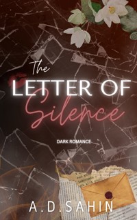 The Letter of Silence - A. D. Sahin - ebook