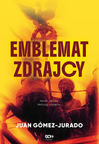 Emblemat zdrajcy - Juan Gómez-Jurado - ebook + książka