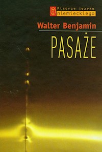 Pasaże - Walter  Benjamin - książka