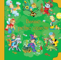 Baśnie pełne czarów - zbiorowa praca - książka