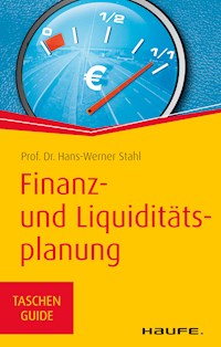 Finanz- und Liquiditätsplanung - Hans-Werner Stahl - ebook