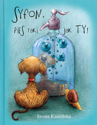Syfon pies taki jak Ty - Kamińska Iwona - książka