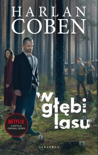 W głębi lasu (wydanie serialowe) - Harlan Coben - książka