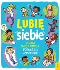 Lubię siebie - Bailey Ellen, Pemberton Lesley - książka