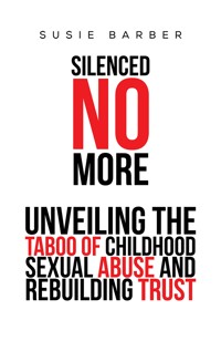 Silenced No More - Susie Barber - ebook