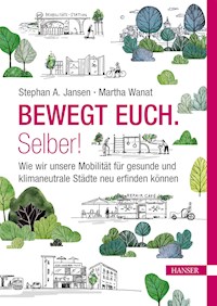 Bewegt Euch. Selber! - Stephan Jansen - ebook