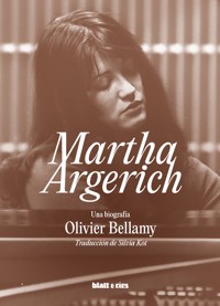 Martha Argerich - Olivier Bellamy - ebook
