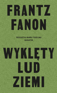 Wyklęty lud ziemi - Fanon Frantz - ebook + książka
