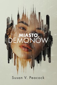 Miasto demonów - V. Peacock Susan - książka