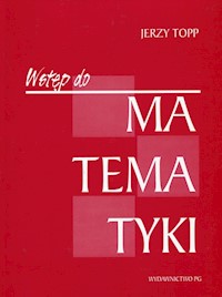 Wstęp do matematyki - Topp Jerzy - książka
