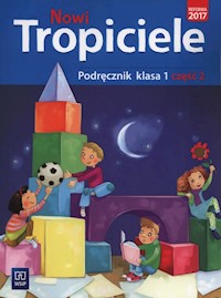 Nowi tropiciele 1 Podręcznik Część 2 -  - książka