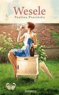 Wesele - Paulina Ptasińska - ebook + audiobook + książka