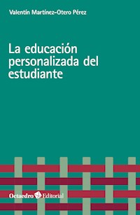 La educación personalizada del estudiante - Valentín Martínez-Otero Pérez - ebook