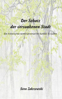 Der Schatz der versunkenen Stadt - Sven Zakrzewski - ebook